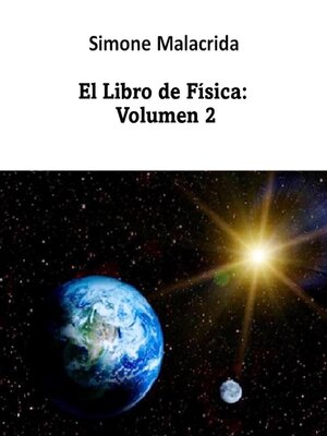 cover image of El Libro de Física, Volumen 2